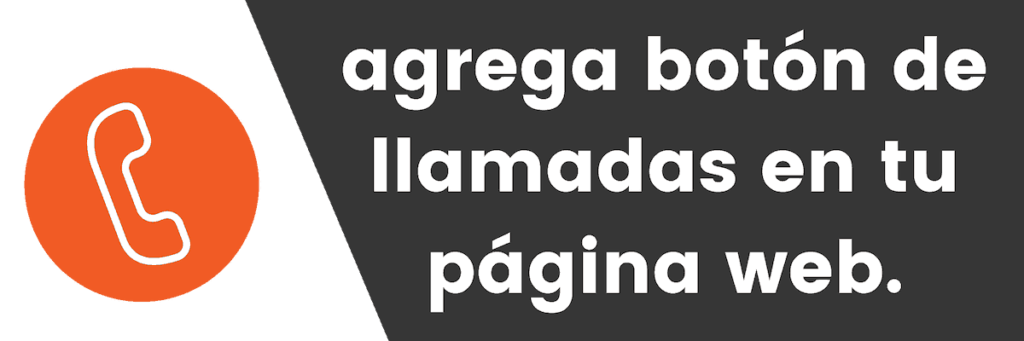 Cómo agregar un botón para LLAMAR en tu página de WordPress