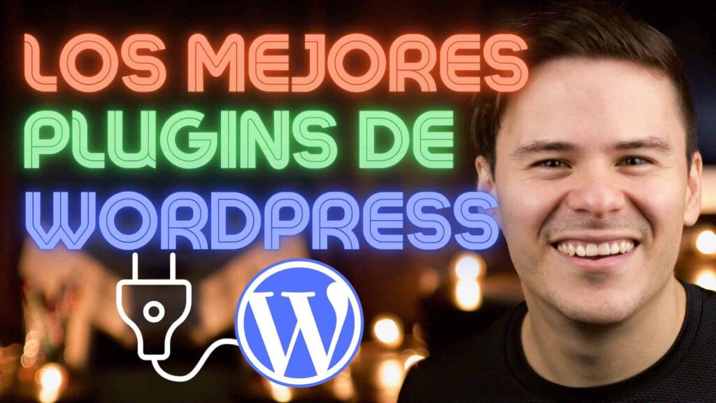 Los MEJORES Plugins para WordPress 2021 blog